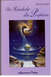 Hier klicken, um die Abbildung zu vergrößern... Die Heimkehr des Propheten