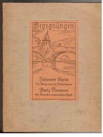 Hier klicken, um die Abbildung zu vergrößern... Johannes Kepler Der König unter den Sternforschern Franz Neumann Ein Altmeister mathematischer Physik