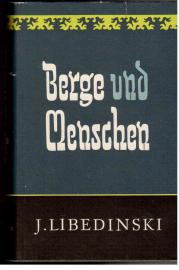Hier klicken, um die Abbildung zu vergrößern... Berge und Menschen. Zweiter Band.