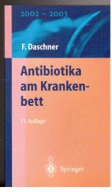 Antibiotika am Krankenbett Antibiotika am Krankenbett