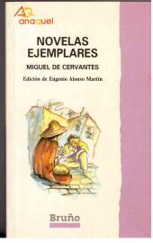 Novelas ejemplares. Edicion de Eugenio Alonso Martin Novelas ejemplares. Edicion de Eugenio Alonso Martin