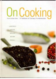 Hier klicken, um die Abbildung zu vergrößern... On Cooking : A Textbook of Culinary Fundamentals