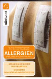 Hier klicken, um die Abbildung zu vergrößern... Allergien : alles was man wissen muss. Ursachen erkennen und vermeiden. die besten Behandlungsmöglichkeiten