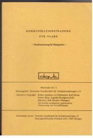 Hier klicken, um die Abbildung zu vergrößern... Kommunikationstraining für Paare - Handanweisung für Therapeuten