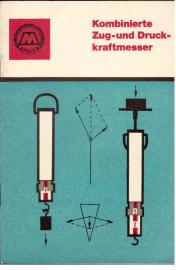 Kombinierte Zug- und Druckkraftmesser Kombinierte Zug- und Druckkraftmesser