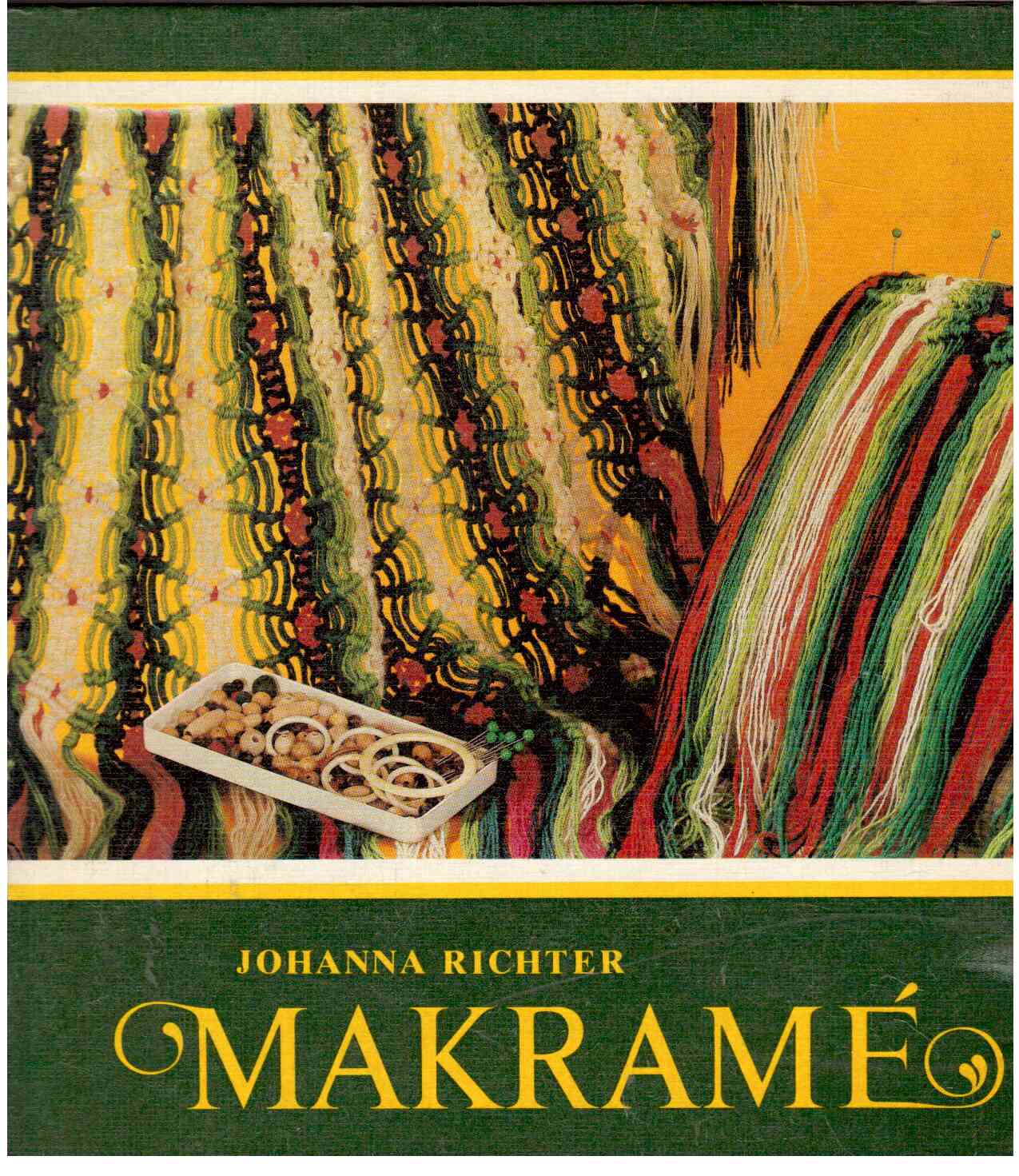 MAKRAME. Knüfen, Knoten und Gestalten MAKRAME. Knüfen, Knoten und Gestalten