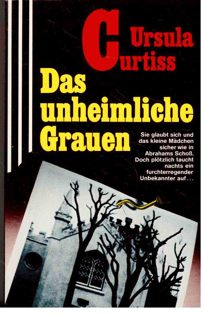 Das unheimliche Grauen Das unheimliche Grauen