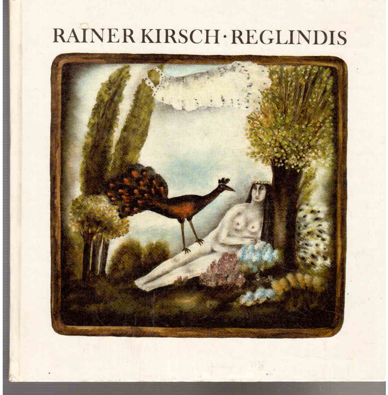 Reglindis. Mit einer Schallplatte. Lieder. Nachwort von Christoph Trilse. Reglindis. Mit einer Schallplatte. Lieder. Nachwort von Christoph Trilse.