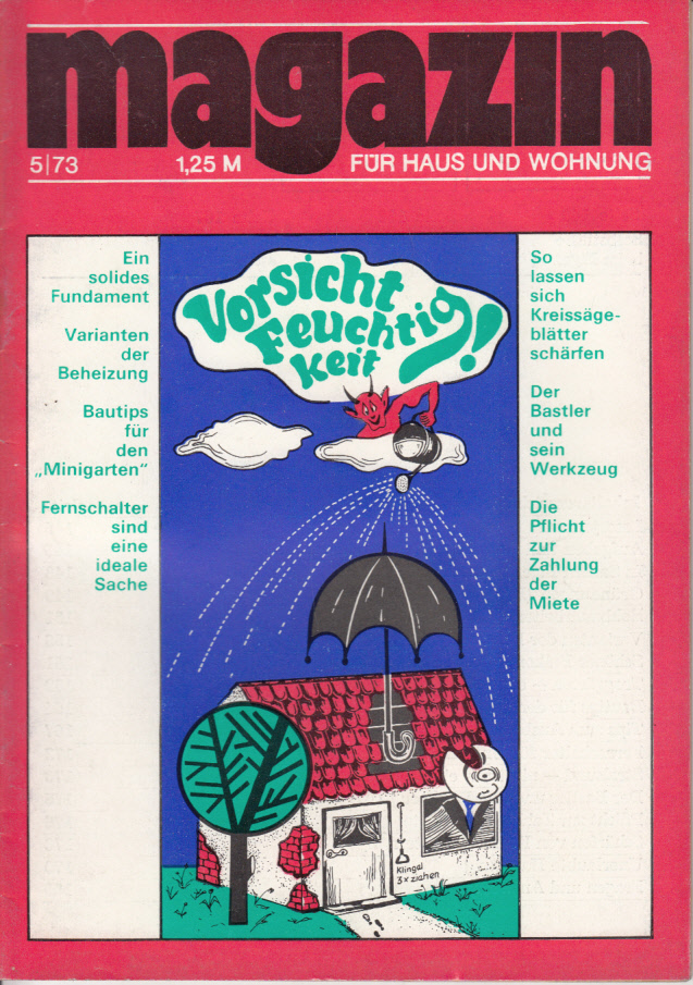 Magazin für Haus und Wohnung. Heft 5/1973: Vorsicht Feuchtigkeit! Magazin für Haus und Wohnung. Heft 5/1973: Vorsicht Feuchtigkeit!