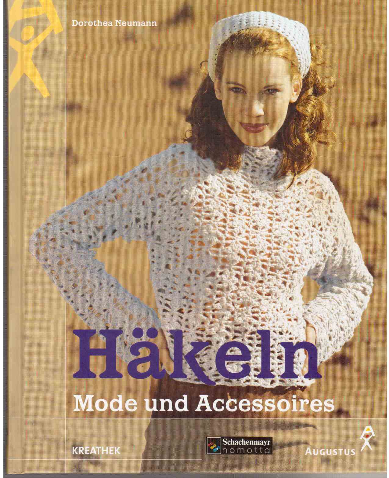 Häkeln : Mode und Accessoires