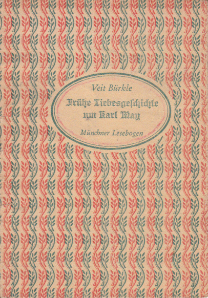 Frühe Liebesgeschichte um Karl May.