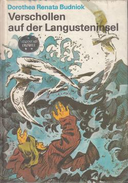 Hier klicken, um die Abbildung zu vergrößern... Verschollen auf der Langusteninsel