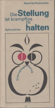 Die Stellung ist krampflos zu halten. Aphorismen