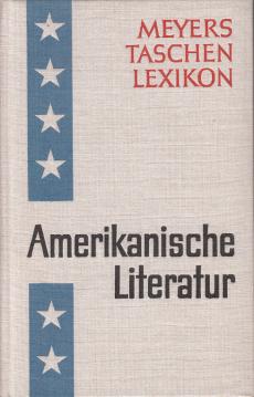 Hier klicken, um die Abbildung zu vergrößern... Amerikanische Literatur. Mit einem Anhang: Die englische Sprache in den Vereinigten Staaten