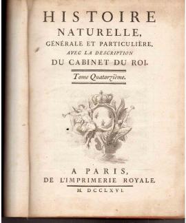 Hier klicken, um die Abbildung zu vergrößern... Histoire Naturelle. Generale et Particuliere. Avec la Description du Cabinet du Roi. Tome Quatorzieme.