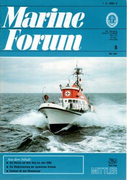 Hier klicken, um die Abbildung zu vergrößern... Marine Forum. Offizielles Organ der Marine-Offizier-Vereinigung. Heft 5 1987