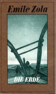 Die Erde -- Band 2 -- Die Rougon - Macquart