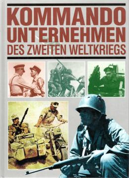 Kommandounternehmen des Zweiten Weltkriegs