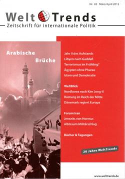 Hier klicken, um die Abbildung zu vergrößern... Arabische Brüche (WeltTrends / Zeitschrift für internationale Politik)