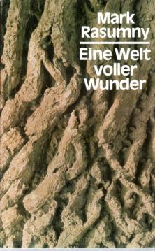 Eine Welt voller Wunder