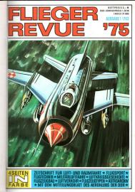 Flieger-Revue. Ausgabe 1/263 bis 12/274 (Jahrgang 1975) Flieger-Revue. Ausgabe 1/263 bis 12/274 (Jahrgang 1975)