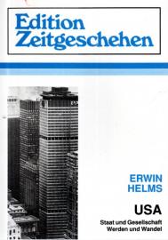 USA, Staat und Gesellschaft. Staat und Gesellschaft. Werden und Wandel USA, Staat und Gesellschaft. Staat und Gesellschaft. Werden und Wandel