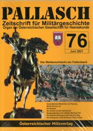 Hier klicken, um die Abbildung zu vergrößern... Pallasch - Zeitschrift für Militärgeschichte, Organ der Österreichischen Gesellschaft für Heereskunde. Heft 76, Juni 2021