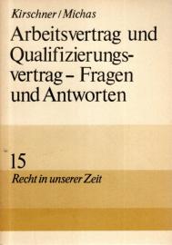 Hier klicken, um die Abbildung zu vergrößern... Arbeitsvertrag und Qualifizierungsvertrag - Fragen und Antworten