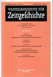 Hier klicken, um die Abbildung zu vergrößern... Vierteljahreshefte für Zeitgeschichte. 61. Jahrgang Heft 3 , Juli 2013