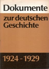 Dokumente zur deutschen Geschichte 1924 - 1929 Dokumente zur deutschen Geschichte 1924 - 1929