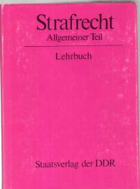 Strafrecht Allgemeiner Teil Lehrbuch Strafrecht Allgemeiner Teil Lehrbuch