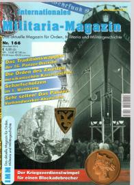 Hier klicken, um die Abbildung zu vergrößern... Internationales Militaria-Magazin IMM Nr. 166 Das aktuelle Magazin für Orden, Militaria und Militärgeschichte