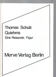 Quiehms. Eine Reisende, Figur Quiehms. Eine Reisende, Figur