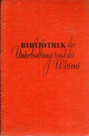 Bibliothek der Unterhaltung und des Wissens 58. Jahrgang 1934 Band 9 Bibliothek der Unterhaltung und des Wissens 58. Jahrgang 1934 Band 9