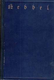 Friedrich Hebbels Werke. Neu durchgesehene Ausgabe mit einer biographischen Einleitung Friedrich Hebbels Werke. Neu durchgesehene Ausgabe mit einer biographischen Einleitung