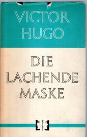 Die lachende Maske. Roman. Die lachende Maske. Roman.