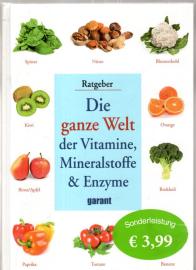 Die ganze Welt der Vitamine