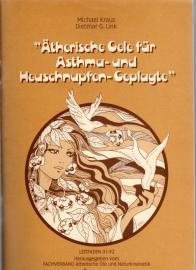 Hier klicken, um die Abbildung zu vergrößern... Ätherische Öle für Asthma- und Heuschnupfen- Geplagte. Leitfaden 01- 92.