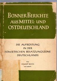 Die Aufrüstung in der sowjetischen Besatzungszone Deutschlands Die Aufrüstung in der sowjetischen Besatzungszone Deutschlands