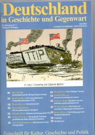 Hier klicken, um die Abbildung zu vergrößern... Deutschland in Geschichte und Gegenwart, Zeitschrift für Kultur, Geschichte und Politik. 62 Jg, Nr. 2, Juni 2014