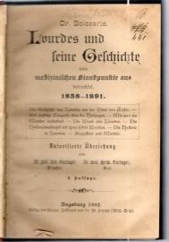 Hier klicken, um die Abbildung zu vergrößern... Lourdes und seine Geschichte vom medizinischer; Standpunkte aus betrachtet. 1858-1891.