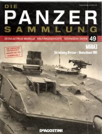 Die PANZER SAMMLUNG Detailgetreue Modelle, Militärgeschichte, technische Daten. Heft 49 Die PANZER SAMMLUNG Detailgetreue Modelle, Militärgeschichte, technische Daten. Heft 49