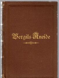 Hier klicken, um die Abbildung zu vergrößern... Vergils Äneide. Von Johann Heinrich Voß. Neu hrg. von Otto Güthling.