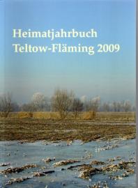 Hier klicken, um die Abbildung zu vergrößern... Heimatjahrbuch Teltow-Fläming, 16. Jahrgang, 2009