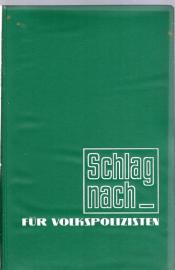 Schlag nach für Volkspolizisten 