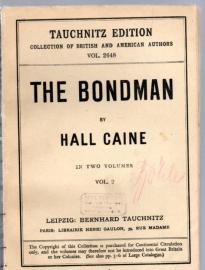 Hier klicken, um die Abbildung zu vergrößern... The Bondman In two 2 Volumes in englisch