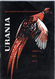 URANIA Monatsschrift über Natur und Gesellschaft Jg. 20, Heft 5, Mai 1957