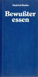 Bewußter essen Bewußter essen