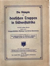 Die Kämpfe der deutschen Truppen in Südwestafrika. Heft 4: Der Hottentottenkrieg: Der Ausbruch des Aufstandes, die Kämpfe am Auob und in den Karrassberg Die Kämpfe der deutschen Truppen in Südwestafrika. Heft 4: Der Hottentottenkrieg: Der Ausbruch des Aufstandes, die Kämpfe am Auob und in den Karrassberg