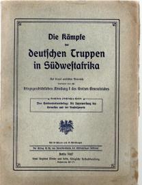 Die Kämpfe der deutschen Truppen in Südwestafrika. Heft 6: Der Hottentottenkrieg: Die Unterwerfung des Cornielius und der Bondelzwarts Die Kämpfe der deutschen Truppen in Südwestafrika. Heft 6: Der Hottentottenkrieg: Die Unterwerfung des Cornielius und der Bondelzwarts
